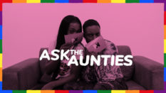 Ask the Aunties: Lee and Karnage discuss homophobic families