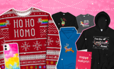 Christmas jumper with "Ho Ho Homo" written on the front, pan Pride flag phone case, hoodies and sweaters with reindeer, unicorns and "Gritney Grinch" on/