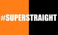A flag with the word "#SuperStraight" in white text against a half orange and half black background
