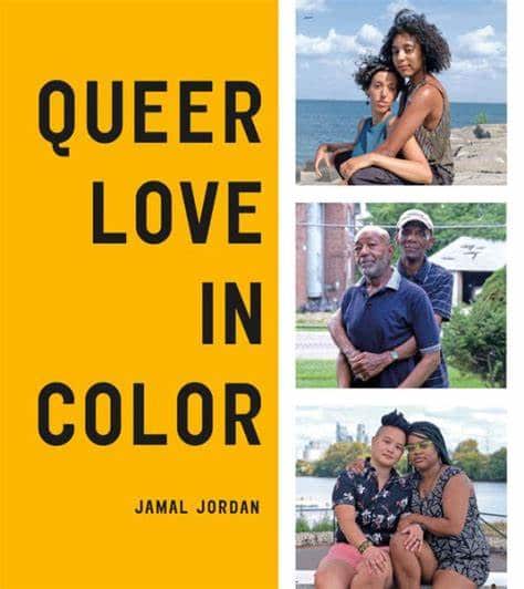Queer Love in Color by Jamal Jordan.