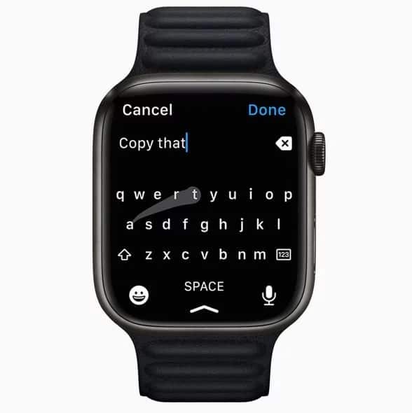The Apple Watch Series 7 will include a keyboard.