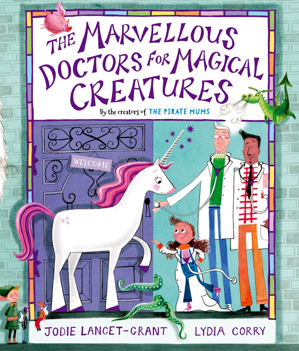 The Marvellous Doctors for Magical Creatures is Jodie Lancet-Grant's next book. 