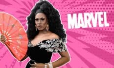 Shea Couleé joins the Marvel Cinematic Universe.
